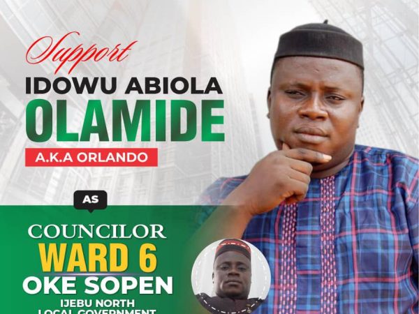 SPONSORED: Idowu Abiola Olamide Announces Candidacy for Councillor of Ward 6, Oke Sopen