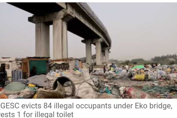 LAGESC: Evicts illegal occupants under Eko bridge, arrests 1 for illegal toilet